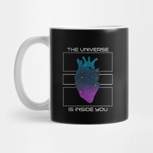 The universe is inside you Mug